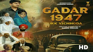 Gadar 1947 Ikk Vichhoda 2024 Punjabi Movie ibomma Download
